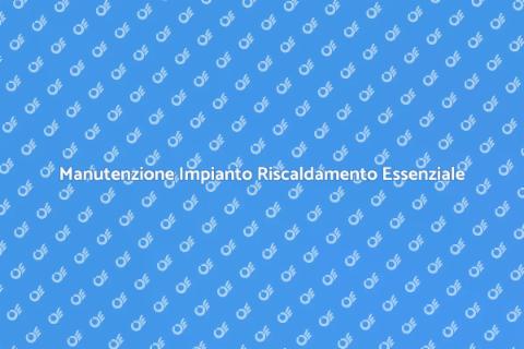 Assistenza Tecnica Impianto Riscaldamento
