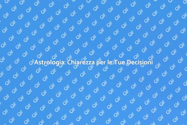 Astrologia Professionale: Una Guida Essenziale