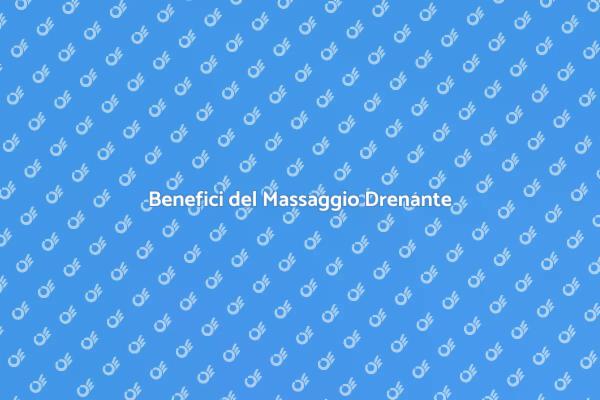 Rilassati con il Massaggio Drenante