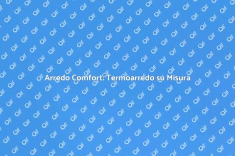 Termoarredo Design su Misura