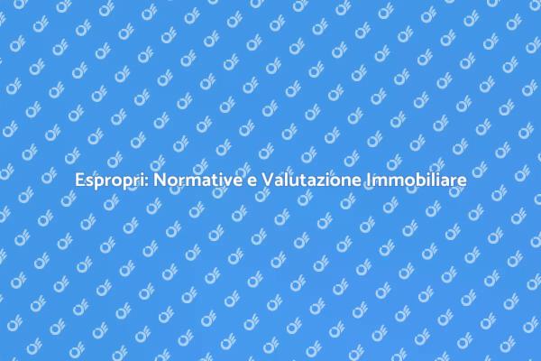 Normative e Procedure per Espropri