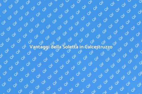 Soletta in Calcestruzzo per Ristrutturazioni
