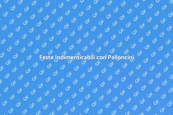 Palloncini: Magia e Divertimento per Tutti