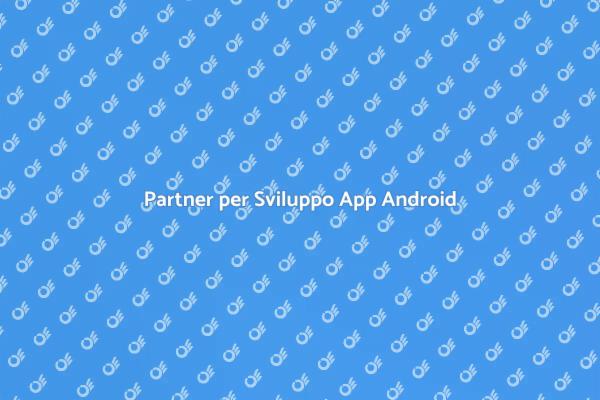 Sviluppo Innovativo di App Android