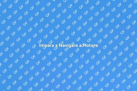 Corso di Navigazione a Motore