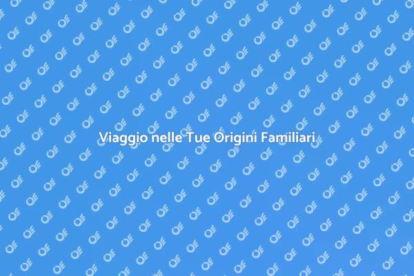 Scopri le Tue Origini con la Genealogia