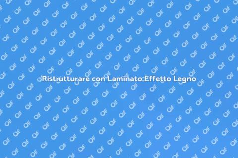 Pavimento Laminato Effetto Legno