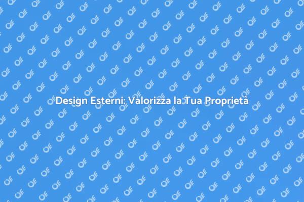 Spazi Esterni: Design e Funzionalità
