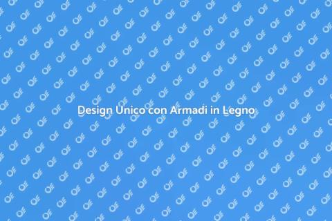 Armadio Su Misura in Legno per Te