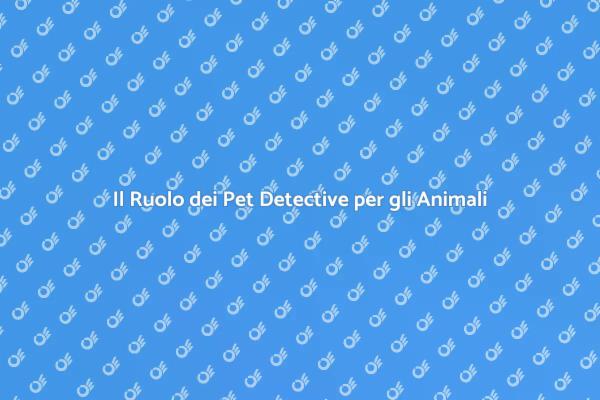 Ritrovare il Tuo Amico a Quattro Zampe