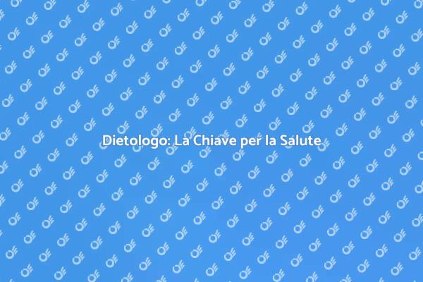 Nutrizione e Benessere: Parla con un Dietologo