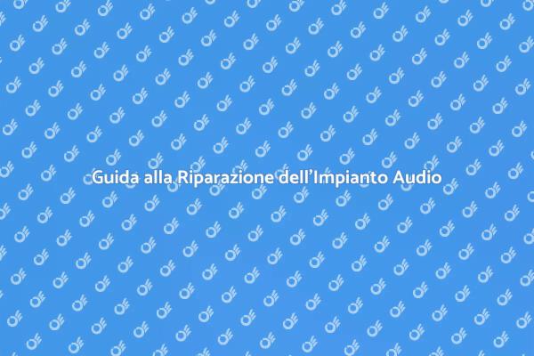 Riparazione Facile dell'Impianto Filodiffusione
