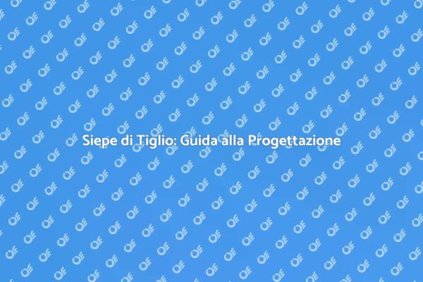 Creare Spazi con Siepi di Tiglio