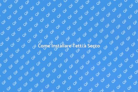 Rivestimento Tetti a Secco: Guida