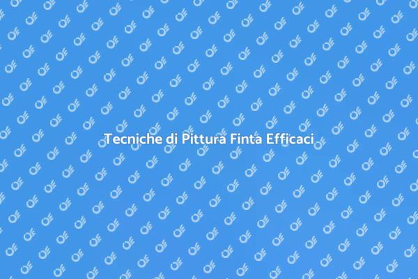 Rinnova i Tuoi Ambienti con Pittura Finta