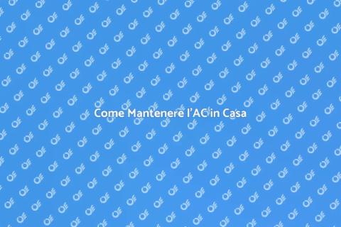 Manutenzione AC: Guida Completa