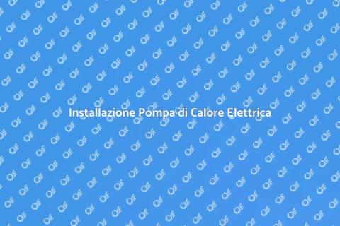 Pompa di Calore Elettrica: Comfort Sostenibile