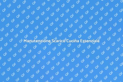 Riparazione Sistema Scarico Cucina