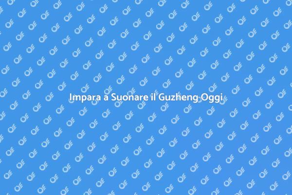 Guzheng: Viaggio nella Musica Cinese