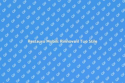 Rimessa a Nuovo Mobili in Legno