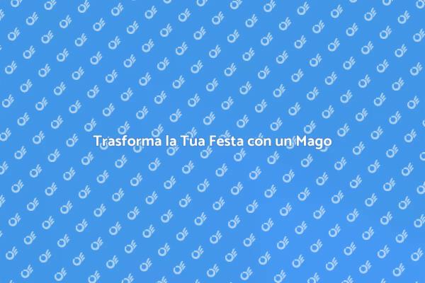 Magia e Divertimento per Ogni Festa