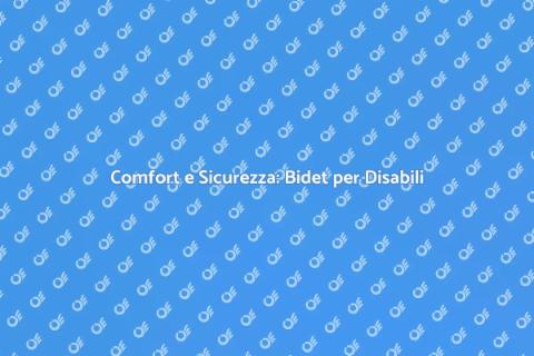 Bidet Disabili per Bagni Piccoli