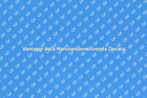Manutenzione Canali di Gronda Zincati