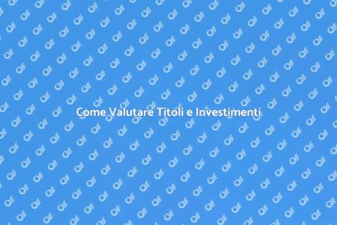 Valutazione Titoli e Strumenti Finanziari