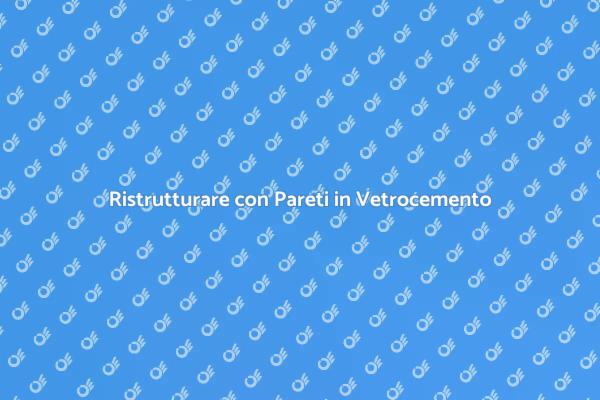 Innovare con Pareti in Vetrocemento