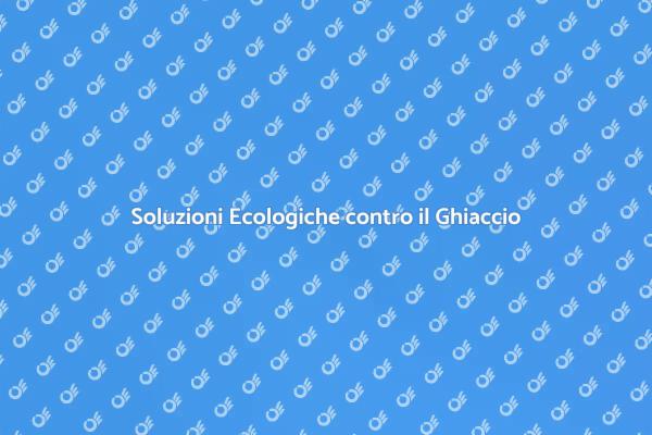 Sconfiggi il Ghiaccio con Soluzioni Ecologiche