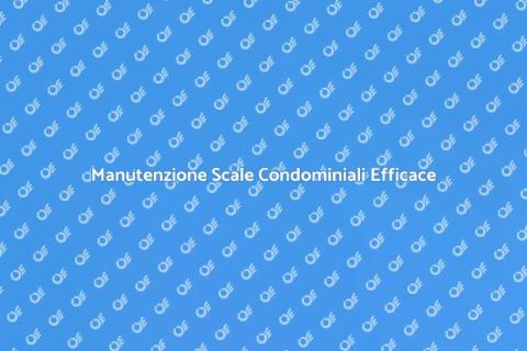 Pulire Scale Condominiali: Guida Completa