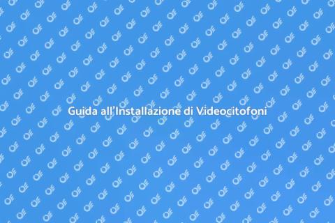 Installare Videocitofono Wireless