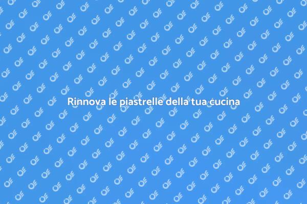 Trasforma piastrelle cucina usurate