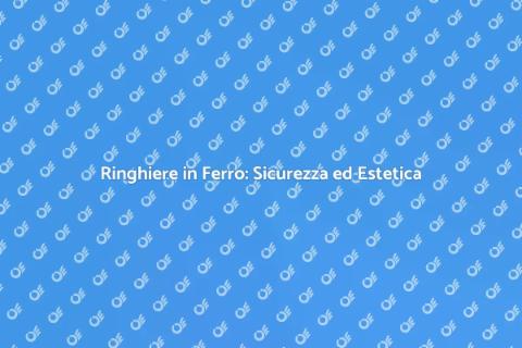 Sostituire Ringhiere in Ferro