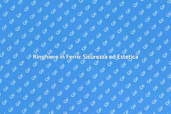 Rinnovare le Ringhiere in Ferro