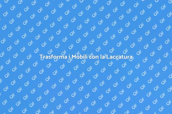 La Laccatura: Arte di Rinnovare Mobili