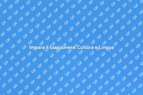 Lezioni di Giapponese: Scopri la Lingua