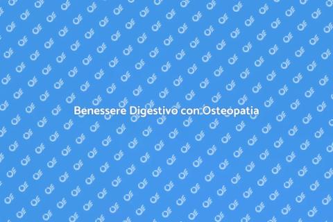 Osteopatia e Disturbi Digestivi