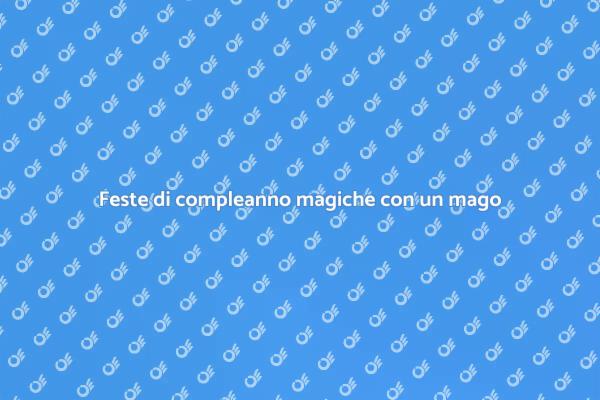 Un mago per la tua festa di compleanno