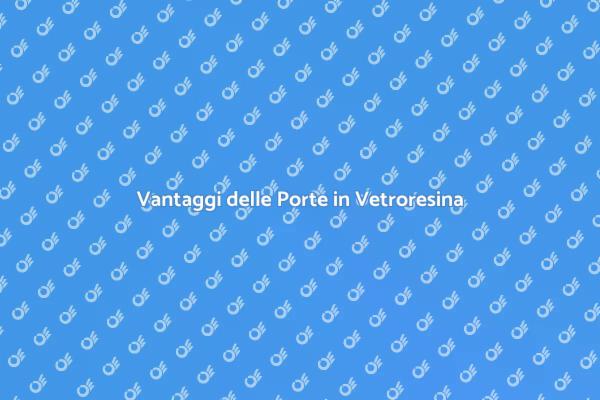 Porte in Vetroresina: Installazione Facile