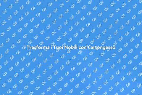 Rifinire un Mobile in Cartongesso