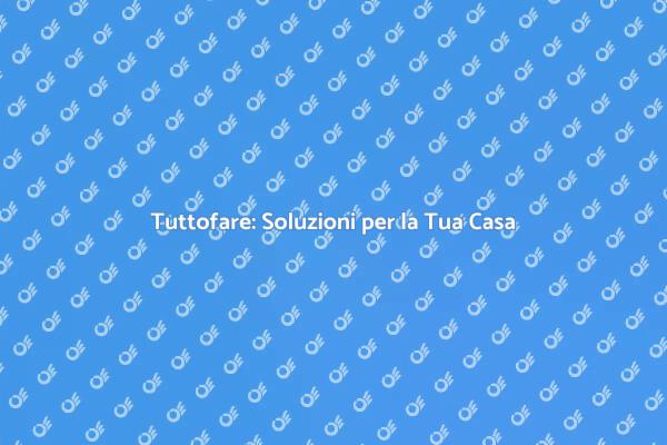 Scopri il Tuo Professionista 'Tuttofare