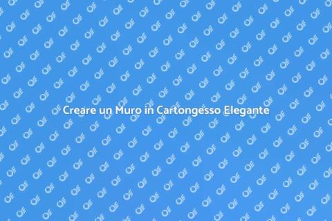 Muro in Cartongesso con Nicchia