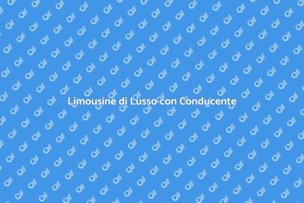 Limousine: Lusso e Comfort per Ogni Evento