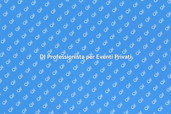 Crea Atmosfera con un DJ Professionista
