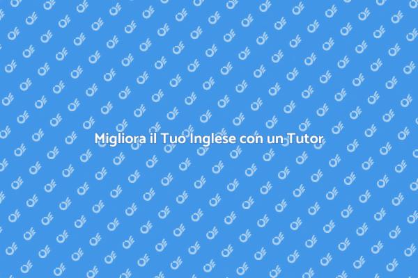 L'importanza di un Tutor per l'Inglese