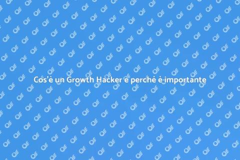 Potere del Growth Hacker: Scopri di più