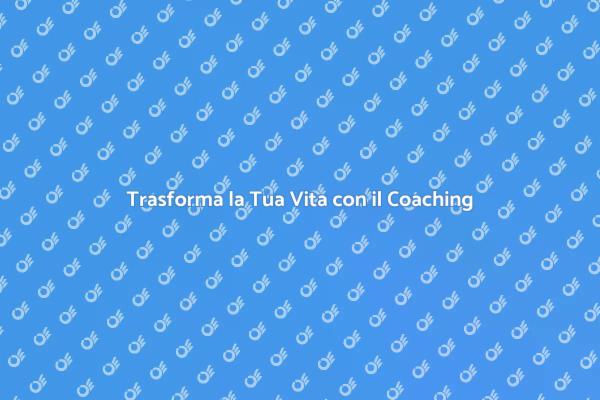 Benessere Totale con il Coaching