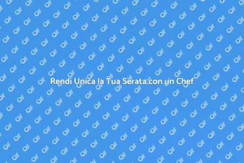 Personal Chef per una Serata di Gala