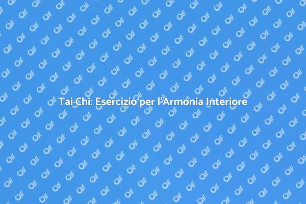 Il Potere del Tai Chi nel Personal Training